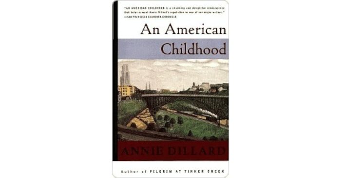 An american childhood annie dillard