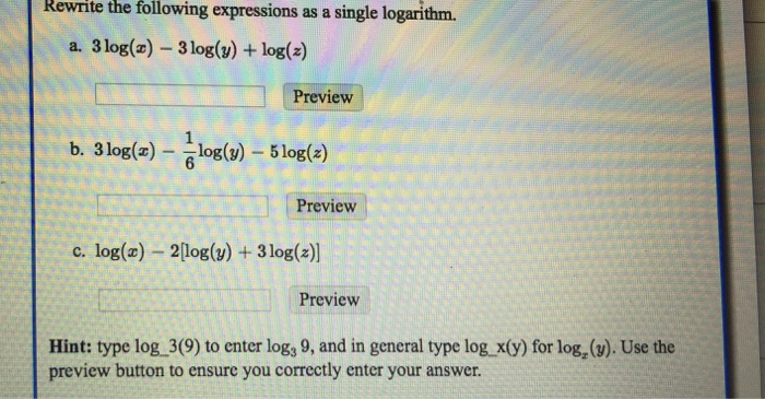 Rewrite the following expressions as a single logarithm